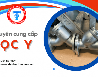 Đại Thành Van - Địa chỉ cung cấp các loại lọc Y tại TP.HCM